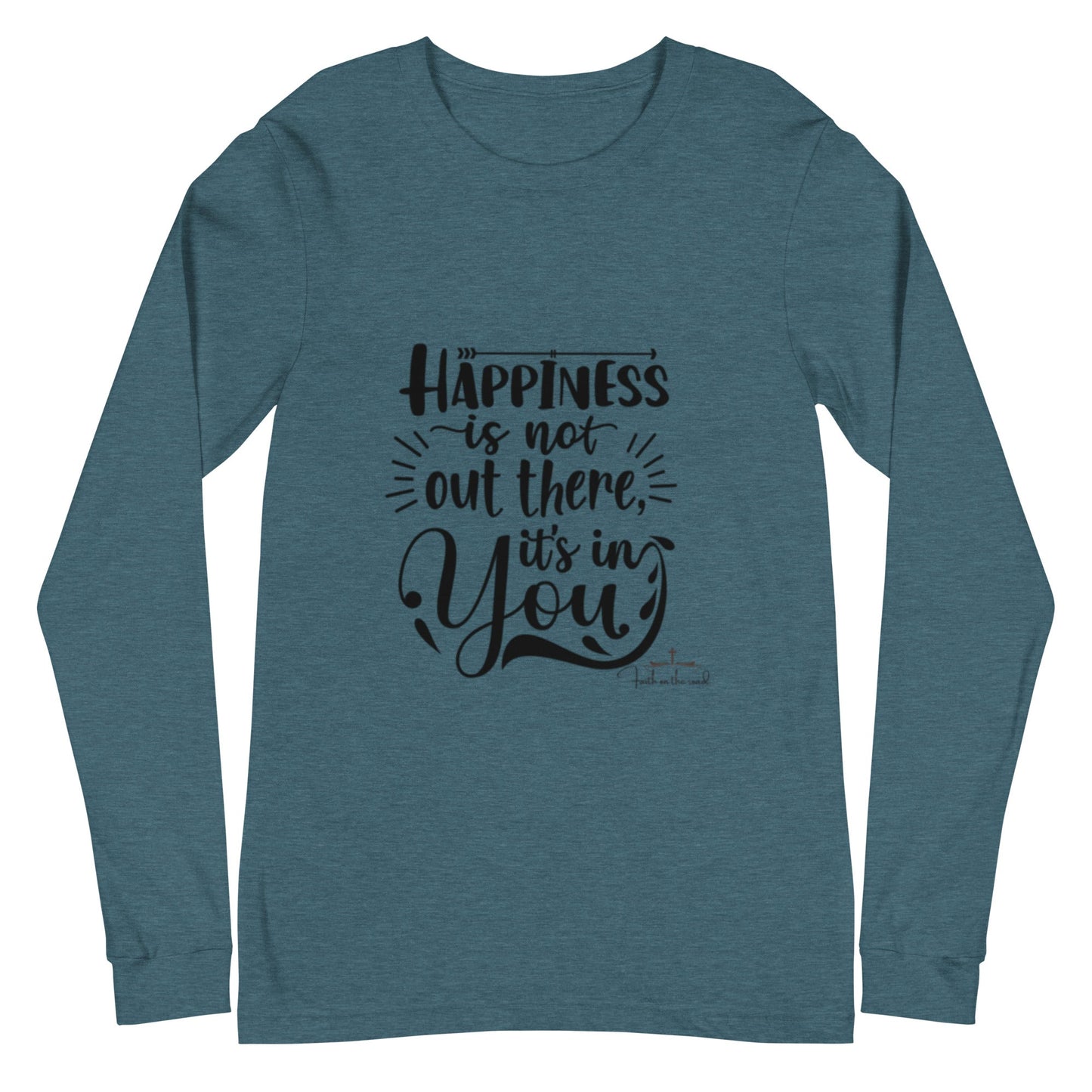 Happiness Starts Within Unisex Long Sleeve Tee - Faith on the Road Tees