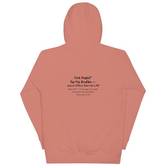 Need Prayer? Tap My Shoulder Unisex Hoodie - Faith on the Road Tees